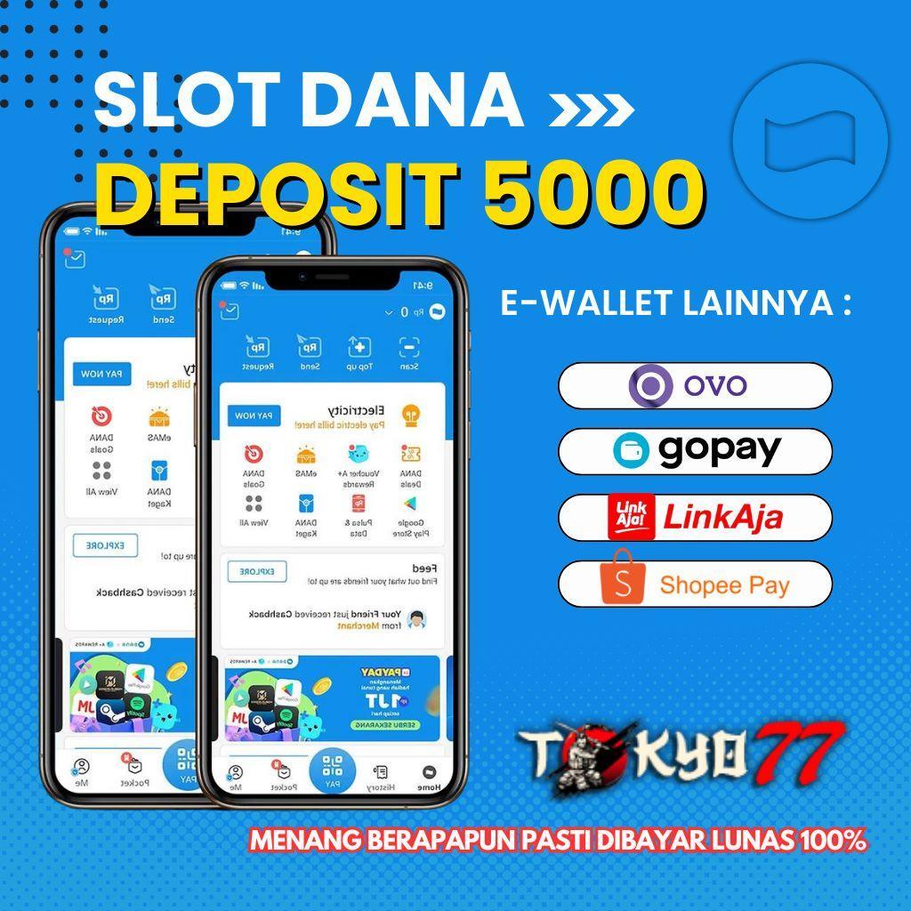 Bandar Depo 5k Dana – Agen Judi Terpercaya dengan Minimal Deposit 5000